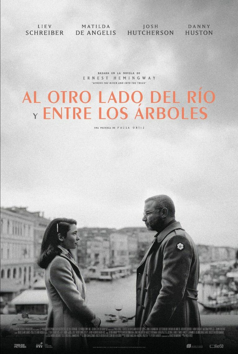 Cartel de Al otro lado Del Río y entre los árboles
