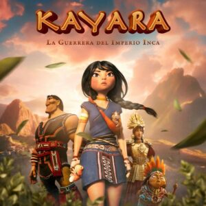 Cartel de Kayara, la Guerrera del Imperio Inca